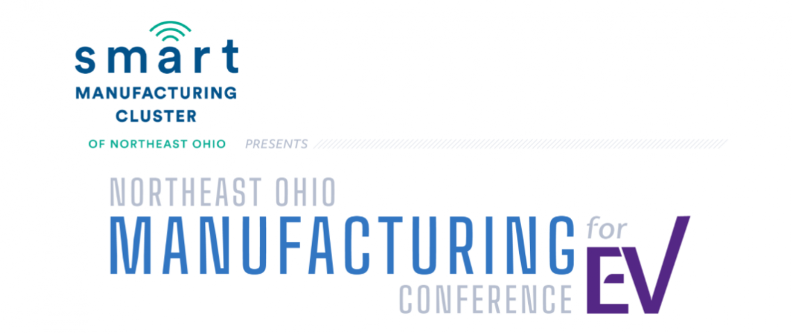 Northeast Ohio Manufacturing for Electric Vehicles Conference