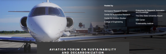 The Ohio State Aviation Forum on Sustainability and Decarbonization