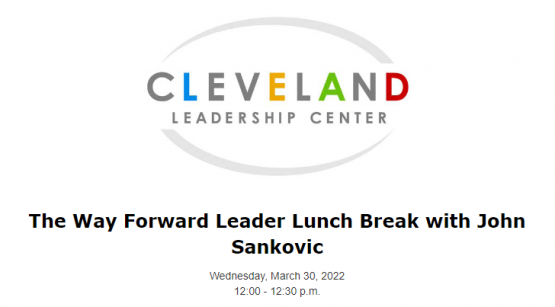 All things aerospace in Ohio: The Way Forward Leader Lunch Break with John Sankovic