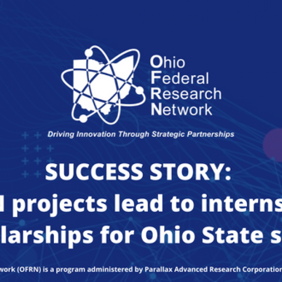 Ohio Federal Research Network projects lead to internships and scholarships for Ohio State students 